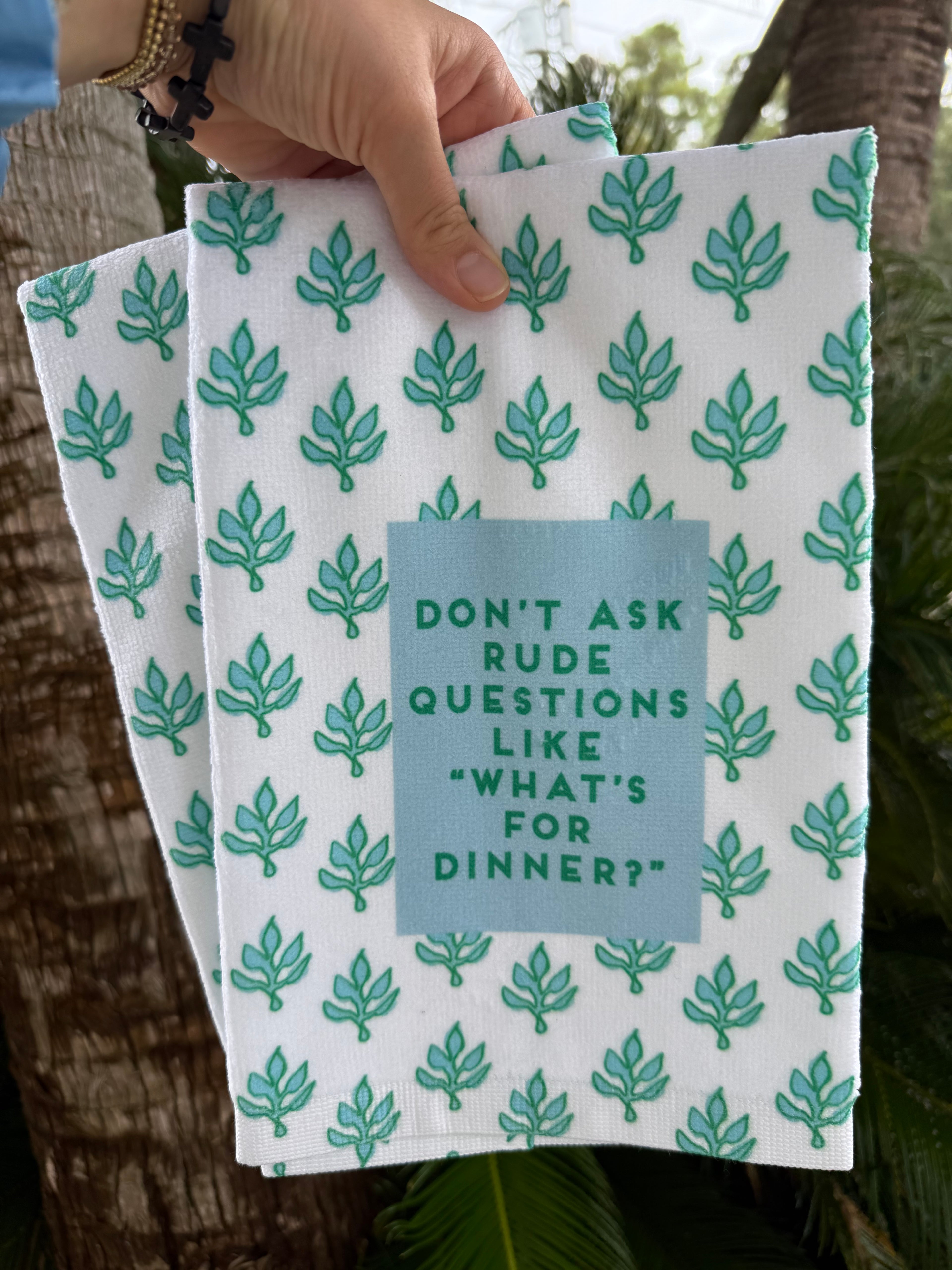 Don’t Ask Rude Questions Hand Towel